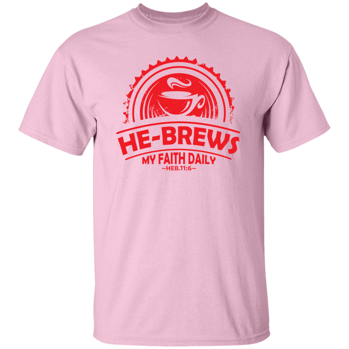 Hebrews Faith 5.3 oz. T-Shirt