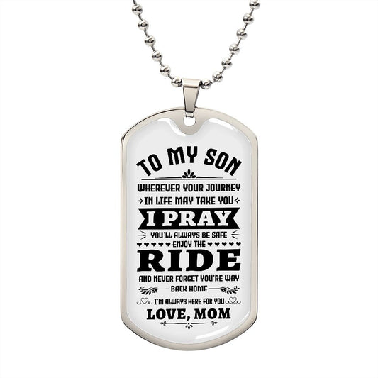 My Son | Be Brave - Dog tag