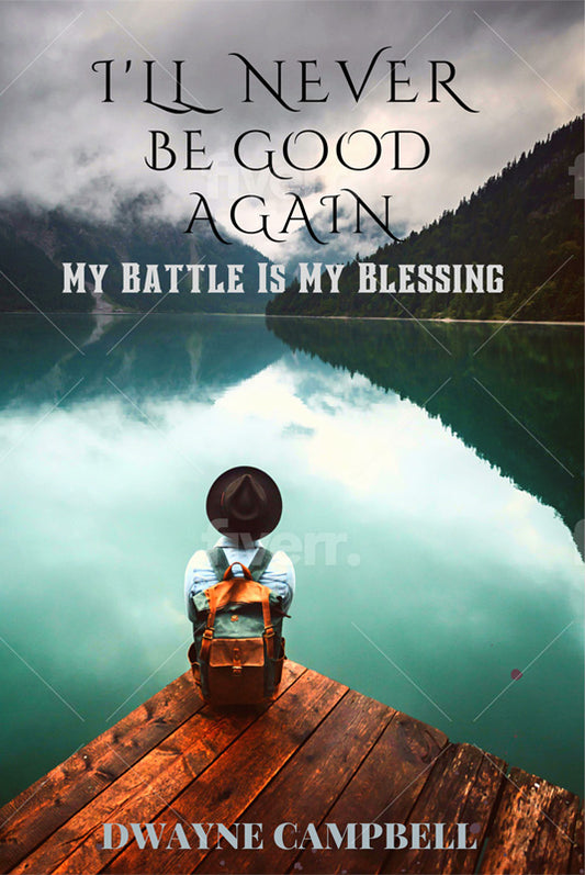My Battle Is My Blessing eBook